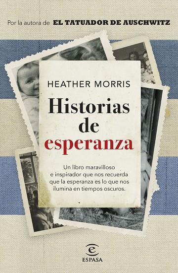 HISTORIAS DE ESPERANZA | 9788467068825 | MORRIS, HEATHER