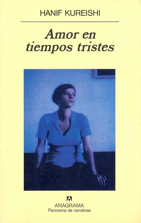AMOR EN TIEMPOS TRISTES (PN) | 9788433908766 | KUREISHI, HANIF