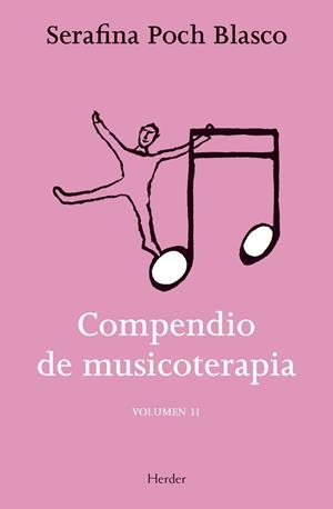 COMPENDIO DE MUSICOTERAPIA VOL.II | 9788425421051 | POCH BLASCO, SERAFINA