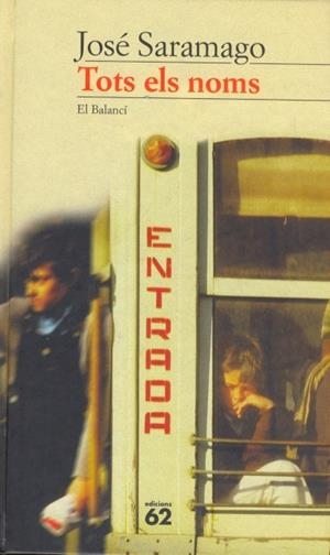 TOTS ELS NOMS (5.95) | 9788429745184 | SARAMAGO, JOSE