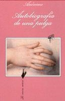 AUTOBIOGRAFIA DE UNA PULGA | 9788483106334 | ANONIMO
