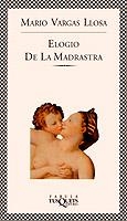ELOGIO DE LA MADRASTRA (FABULA) | 9788472237421 | VARGAS LLOSA, MARIO