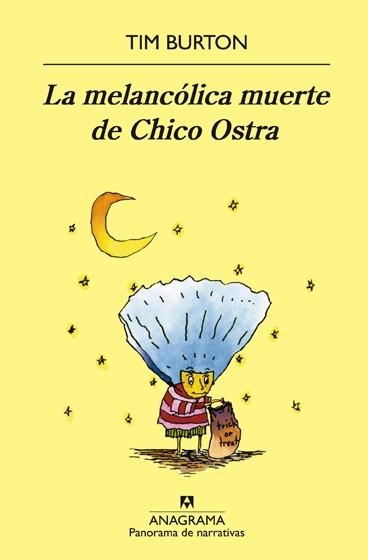 MELANCOLICA MUERTE DE CHICO OSTRA | 9788433968999 | BURTON, TIM