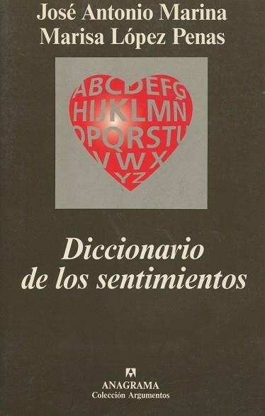 DICCIONARIO DE LOS SENTIMIENTOS | 9788433905888 | MARINA, JOSE ANTONIO Y LOPEZ PENAS, MARISA