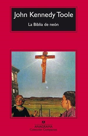 BIBLIA DE NEON, LA (COMP) | 9788433966568 | KENNEDY TOOLE, JOHN