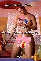 LA CASA DE LOS BUDAS DICHOSOS | 9788483106877 | UBALDO RIBEIRO JOAO