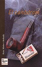 EL CANODROM | 9788489890701 | MIALET I RABADA, PERE