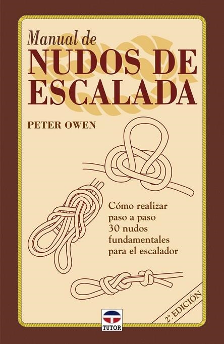 NUDOS DE ESCALADA | 9788479022662 | OWEN, PETER