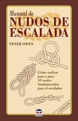 NUDOS DE ESCALADA | 9788479022662 | OWEN, PETER