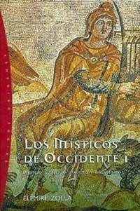LOS MÍSTICOS DE OCCIDENTE | 9788449309267 | ZOLLA ELÉMIRE