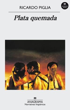 PLATA QUEMADA | 9788433924629 | PIGLIA RICARDO