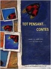 TOT PENSANT... CONTES | 9788476025901 | DE PUIG IRENE SÁTIRO ANGÉLICA