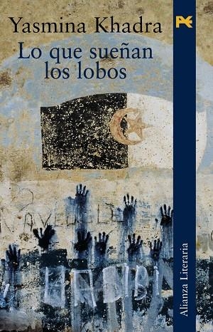QUE SUEÑAN LOS LOBOS LO | 9788420644172 | KHADRA YASMINA