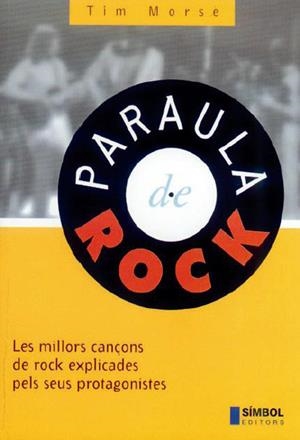 PARAULA DE ROCK | 9788493013578 | MORSE TIM