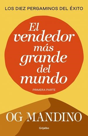 VENDEDOR MAS GRANDE DEL MUNDO, EL (I) | 9788439706298 | OG MANDINO