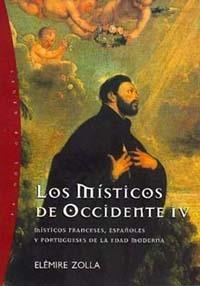 MÍSTICOS DE OCCIDENTE IV LOS | 9788449309298 | ZOLLA ELÉMIRE