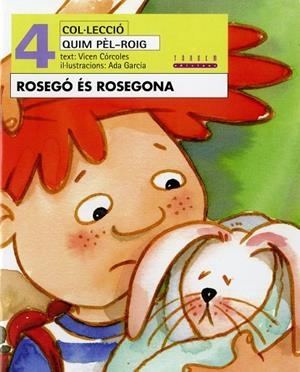 ROSEGO ES ROSEGONA | 9788481313451 | CORCOLES, VICEN - GARCIA, ADA
