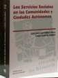 SERVICIOS SOCIALES EN LAS COMUNIDADES Y CIUDADES AUTONOMAS | 9788480029735 | GUTIERREZ RESA, ANTONIO - GARCES FERRER, JORDI