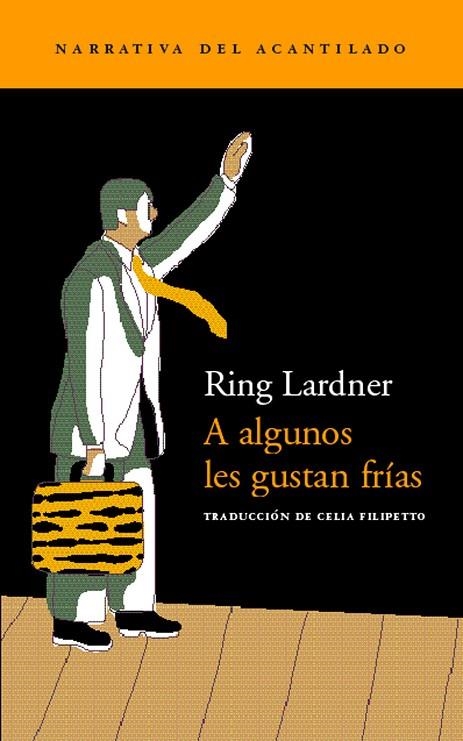 A ALGUNOS LES GUSTAN FRÍAS | 9788495359360 | LARDNER RING