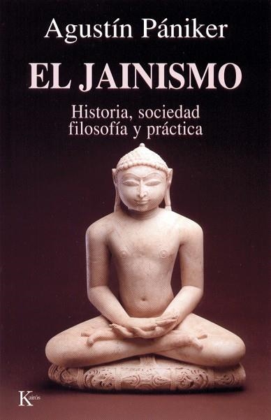 JAINISMO, EL | 9788472454842 | PANIKER, AGUSTIN