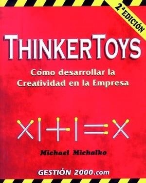 THINKERTOYS | 9788480885997 | MICHALKO MICHAEL