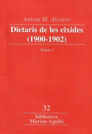 DIETARIS DE LES EIXIDES V. I | 9788484153245 | ALCOVER,ANTONI M.