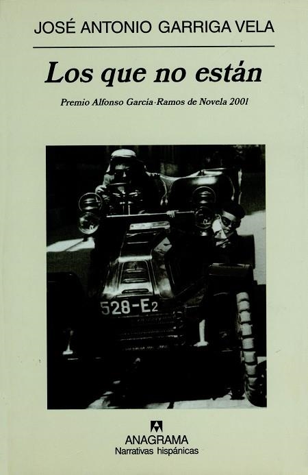 LOS QUE NO ESTAN -PREMIO ALFONSO GARCIA RAMOS- | 9788433924926 | GARRIGA VELA,JOSE ANTONIO
