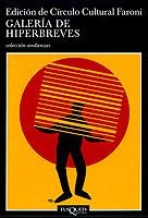 GALERIA DE HIPERBREVES | 9788483101919 | CIRCULO CULTURAL