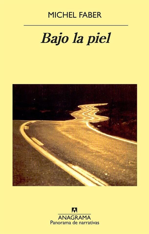 BAJO LA PIEL | 9788433969545 | FABER,MICHEL