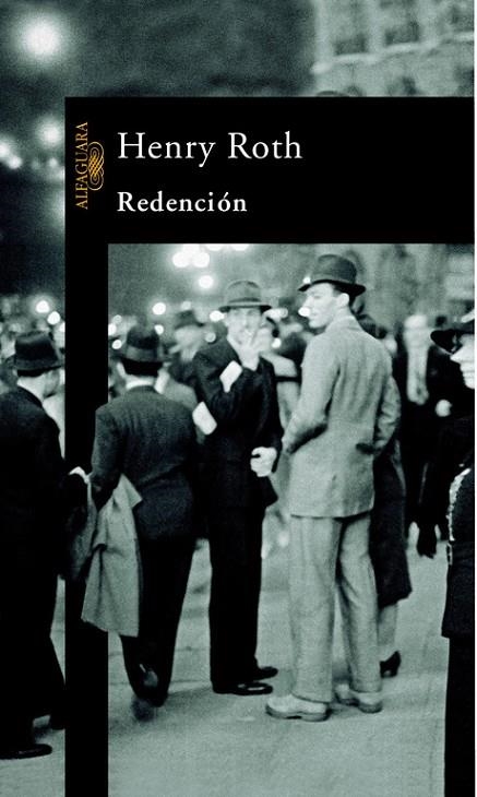 REDENCION | 9788420442754 | ROTH,HENRY