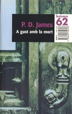 A GUST AMB LA MORT (BUTXACA) | 9788429749793 | P.D. JAMES