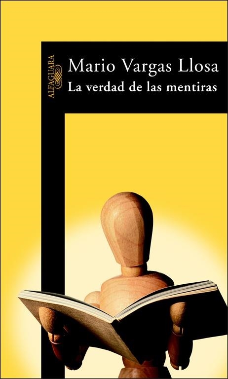 VERDAD DE LAS MENTIRAS,LA | 9788420464305 | VARGAS LLOSA