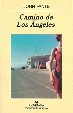 CAMINO DE LOS ANGELES | 9788433969699 | FANTE,JOHN