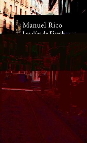 DIAS DE EINSENHOWER LOS | 9788420465388 | RICO MANUEL