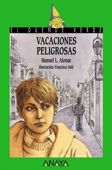 VACACIONES PELIGROSAS | 9788466716420 | L. ALONSO MANUEL