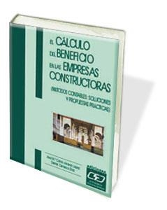 CALCULO DEL BENEFICIO EN LAS EMPRESAS CONTRUCTORAS | 9788445410486 | ALVAREZ LOPEZ, JOSE Mª CARLOS - CARRASCO DIAZ, D.