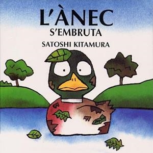 L'ANEC S'EMBRUTA | 9788493198466 | KITAMURA