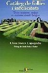 CATALEG DE FOLLIES I INFELICITATS | 9788473068192 | JORDA LAPUYADE,LLUIS