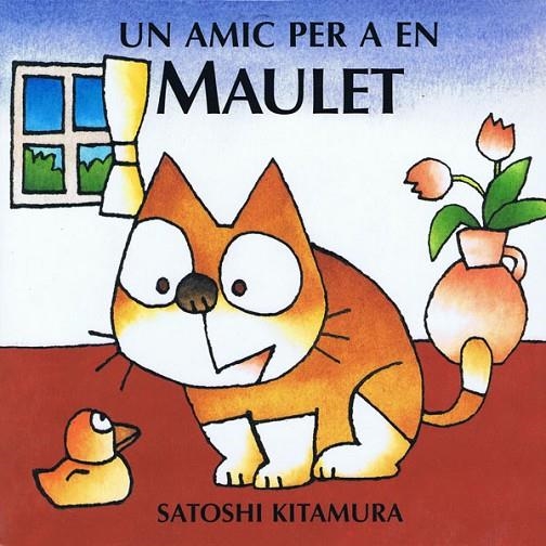 UN AMIC PER A EN MAULET | 9788495987013 | KITAMURA