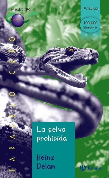 SELVA PROHIBIDA, LA | 9788421631874 | DELAM LAGARDE, HEINZ