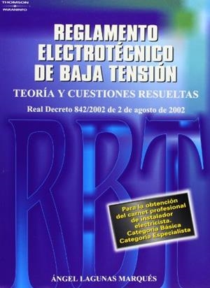 NUEVO REGLAMENTO ELECTROTECNICO DE BAJA TENSION (2002) | 9788428328500 | LAGUNAS MARQUES, ANGEL