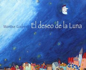 DESEO DE LA LUNA,EL | 9788481314250 | GISBERT,MONTSE