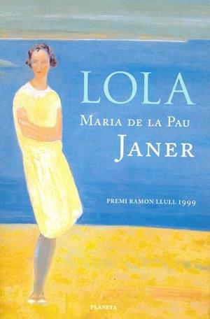 LOLA | 9788408046288 | JANER,MARIA DE LA PAU