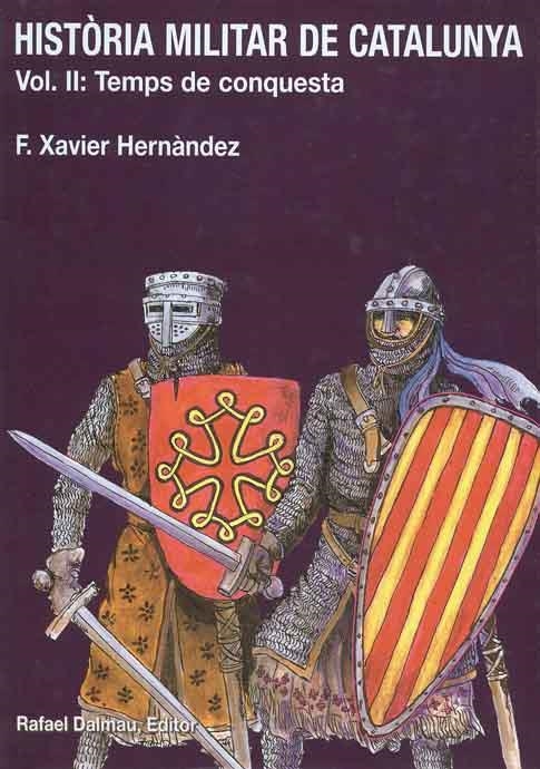HISTORIA MILITAR DE CATALUNYA VOL.2 TEMPS DE | 9788423206551 | HERNANDEZ,XAVIER