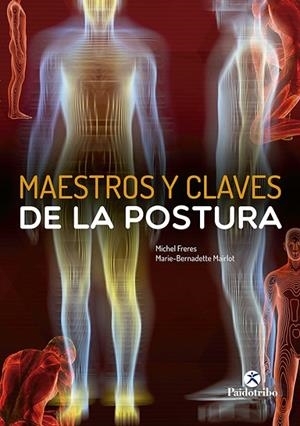 MAESTROS Y CLAVES DE LA POSTURA | 9788480194648 | FRERES MICHEL