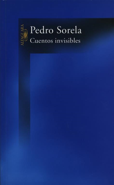 CUENTOS INVISIBLES | 9788420465869 | SORELA,PEDRO