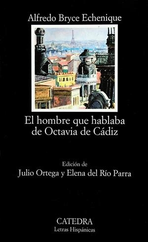 HOMBRE QUE HABLABA DE OCTAVIA DE CADIZ, EL | 9788437620503 | BRYCE ACHENIQUE, ALFREDO