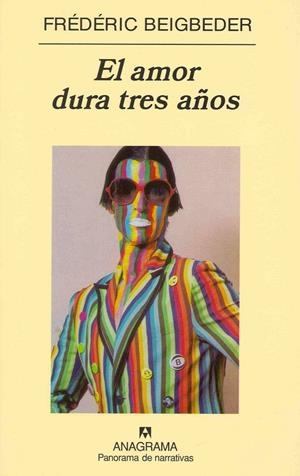 AMOR DURA TRES AÑOS,EL | 9788433969996 | BEIGBEDER,FREDERIC
