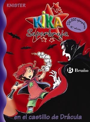 KIKA SUPERBRUJA EN EL CASTILLO DE DRACULA | 9788421691786