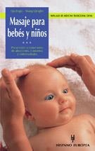 MASAJES PARA BEBES Y NIÑOS | 9788425513480 | QU JINGXI